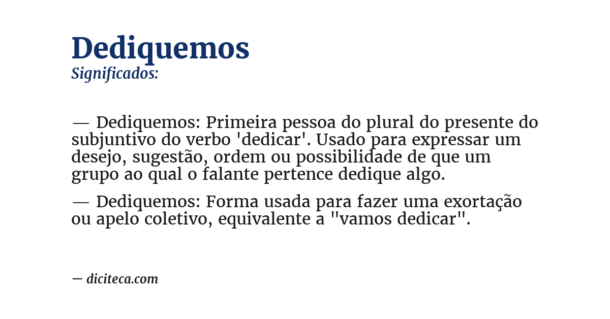 Significado de dediquemos