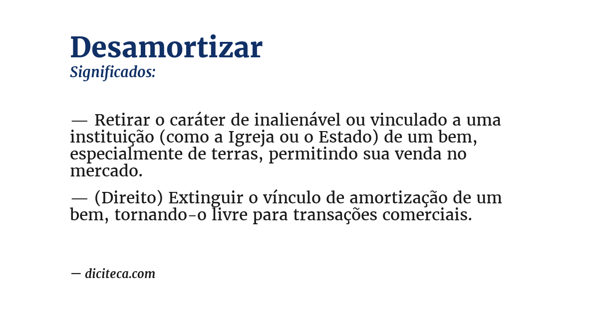 Significado de desamortizar