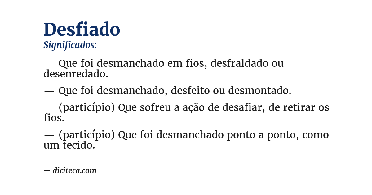 Significado de desfiado