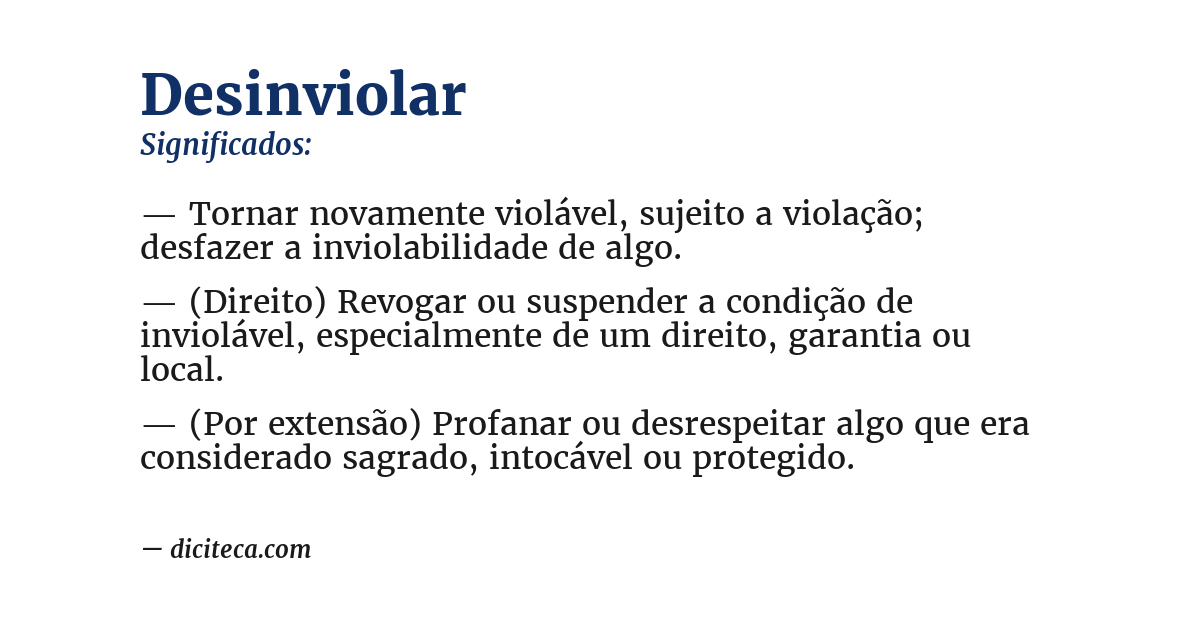 Significado de desinviolar