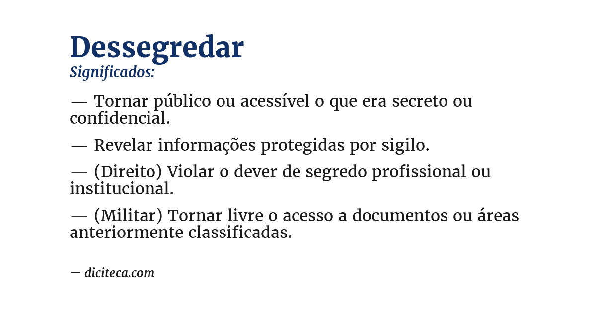 Significado de dessegredar
