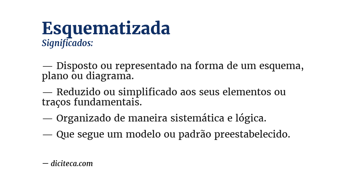 Significado de esquematizada