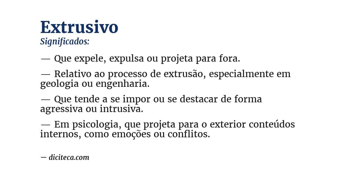 Significado de extrusivo