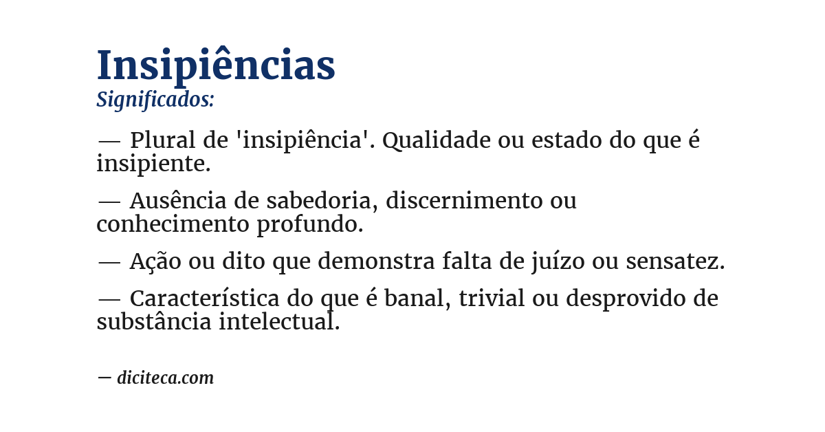 Significado de insipiências