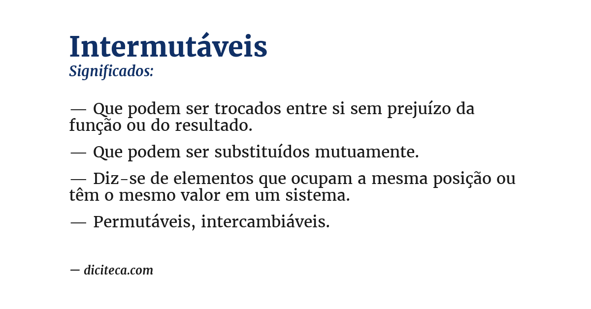 Significado de intermutáveis