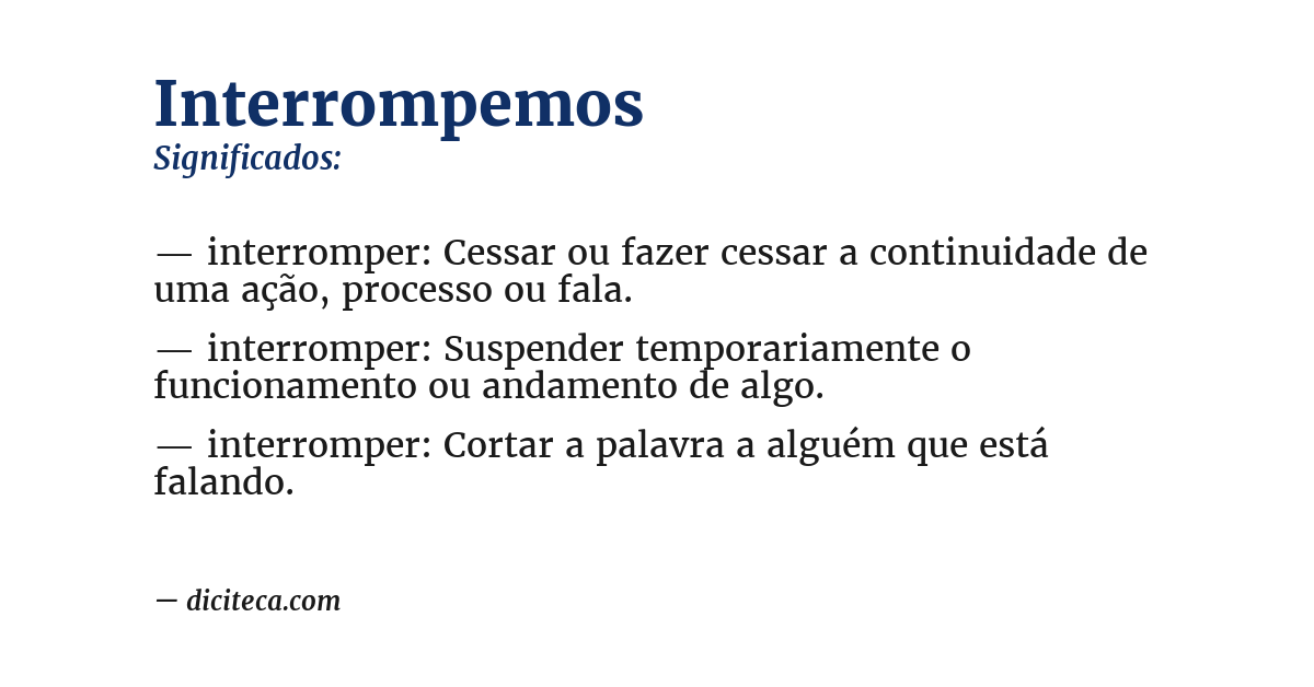 Significado de interrompemos
