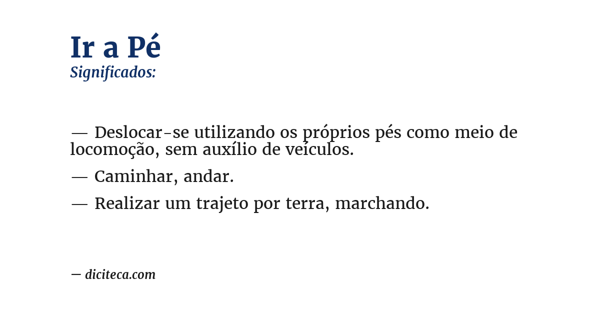 Significado de ir a pé