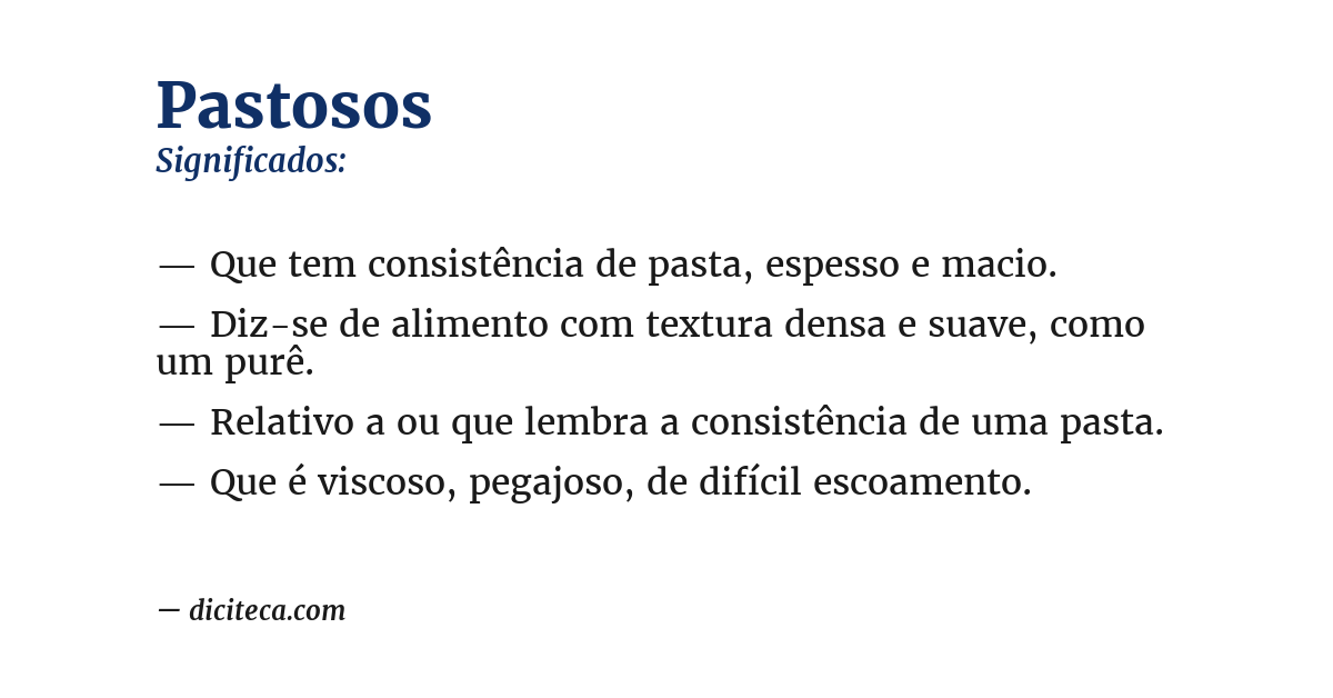 Significado de pastosos