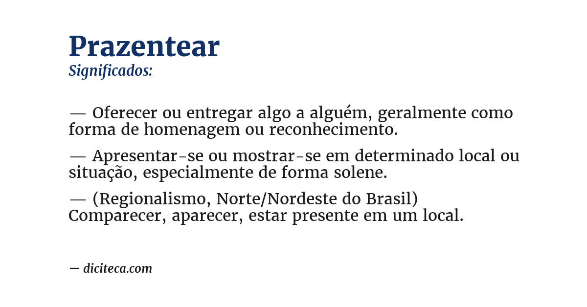 Significado de prazentear