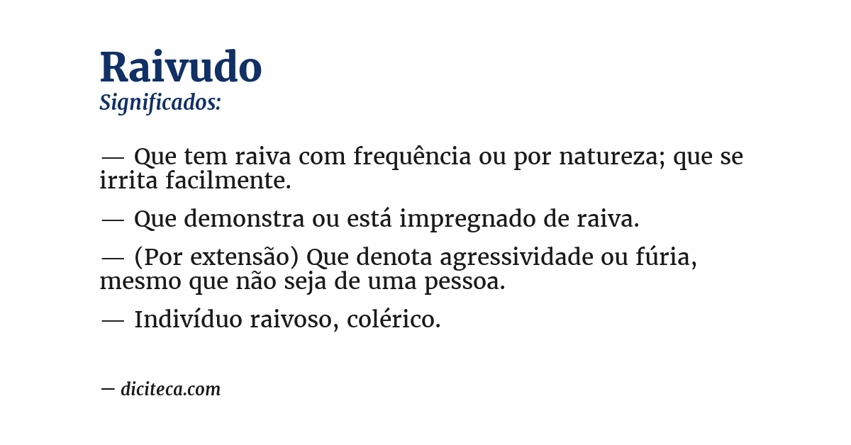 Significado de raivudo