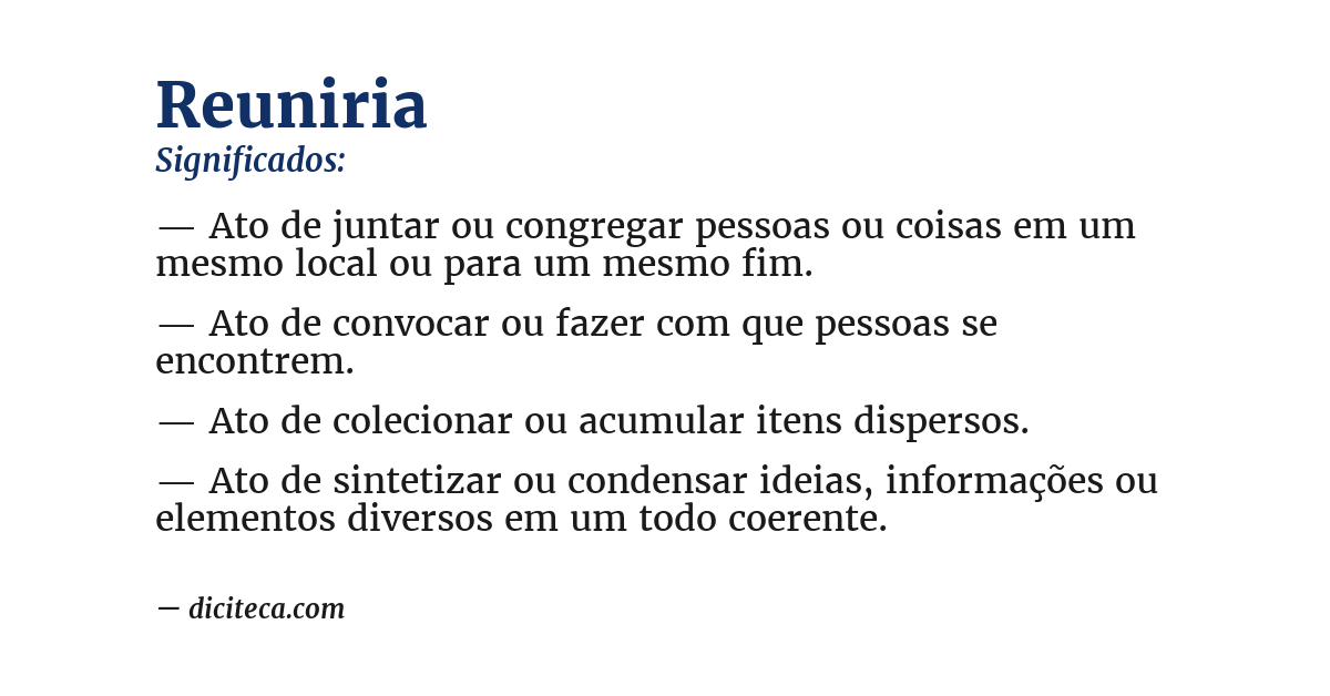 Significado de reuniria