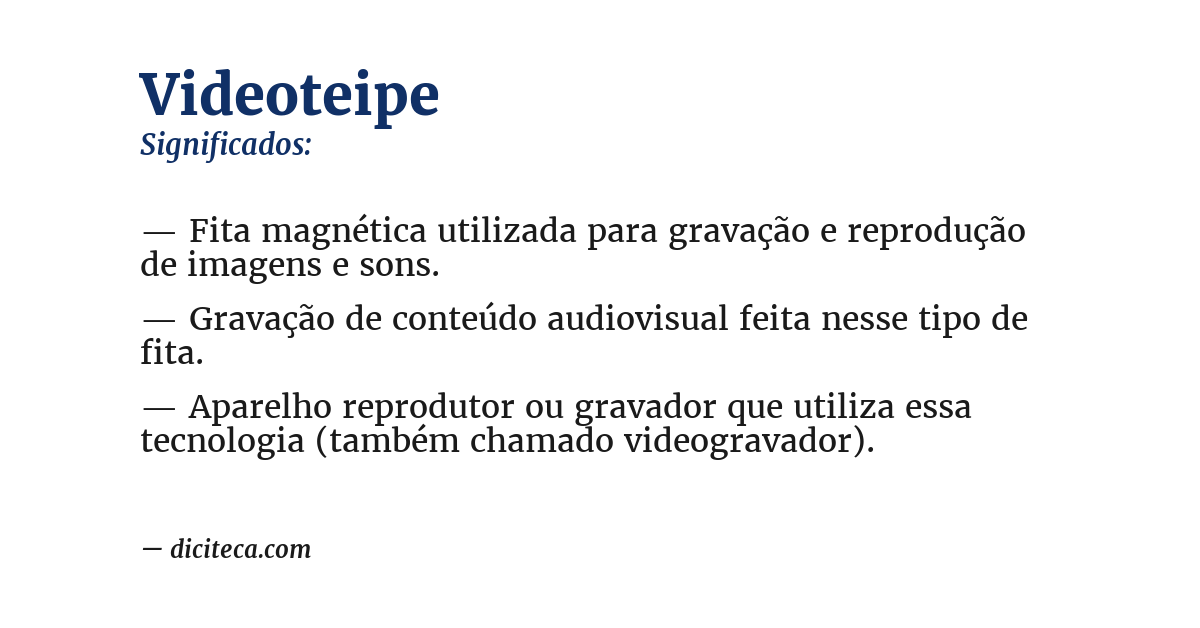 Significado de videoteipe