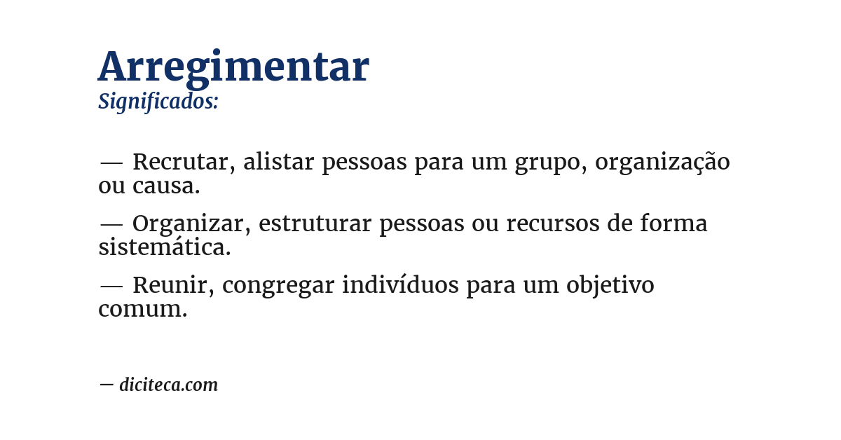 Significado de arregimentar