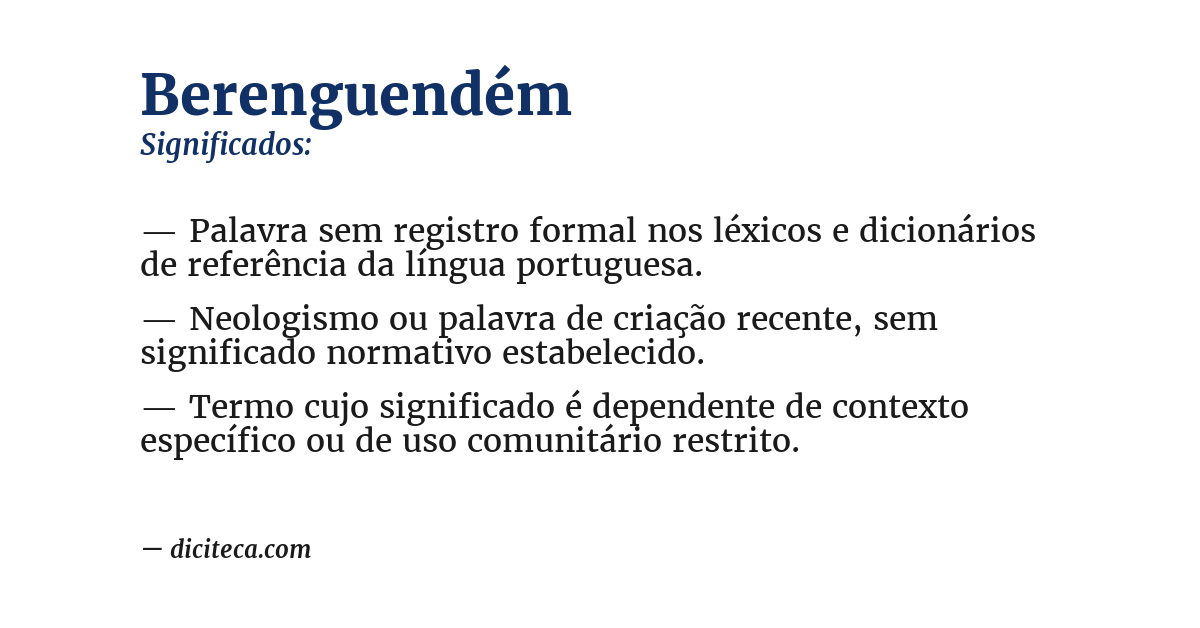 Significado de berenguendém