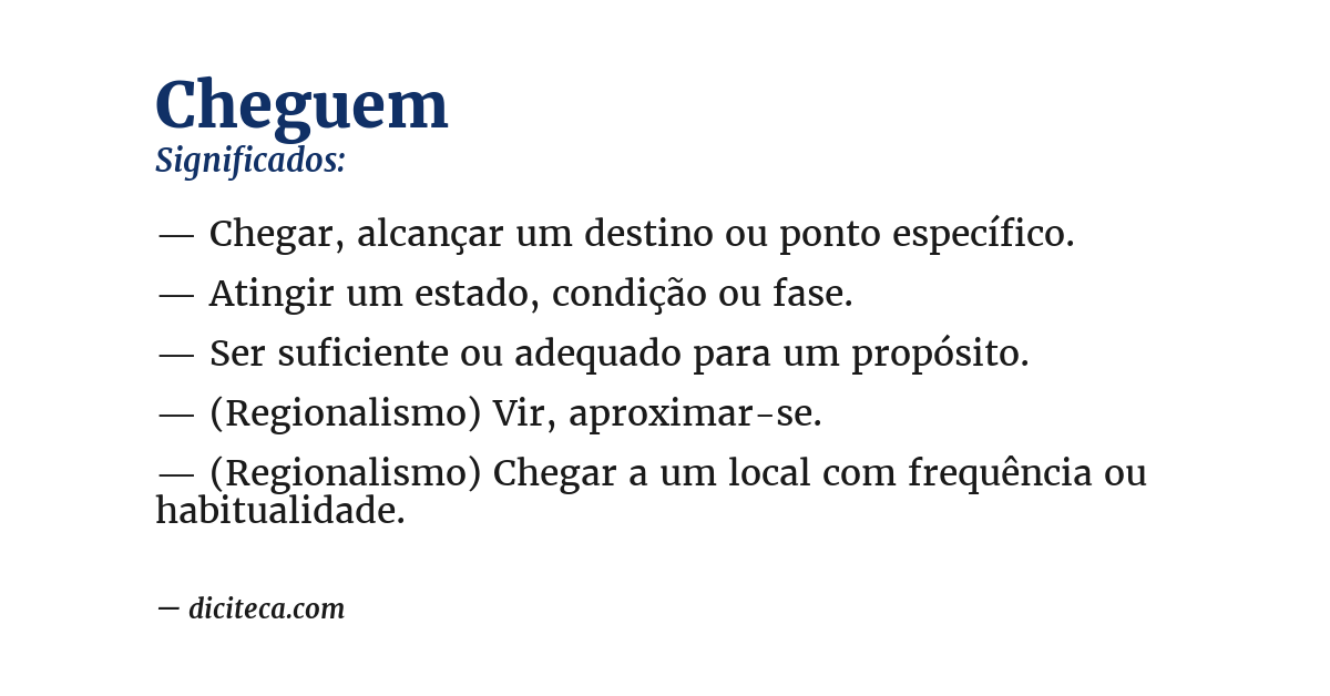 Significado de cheguem