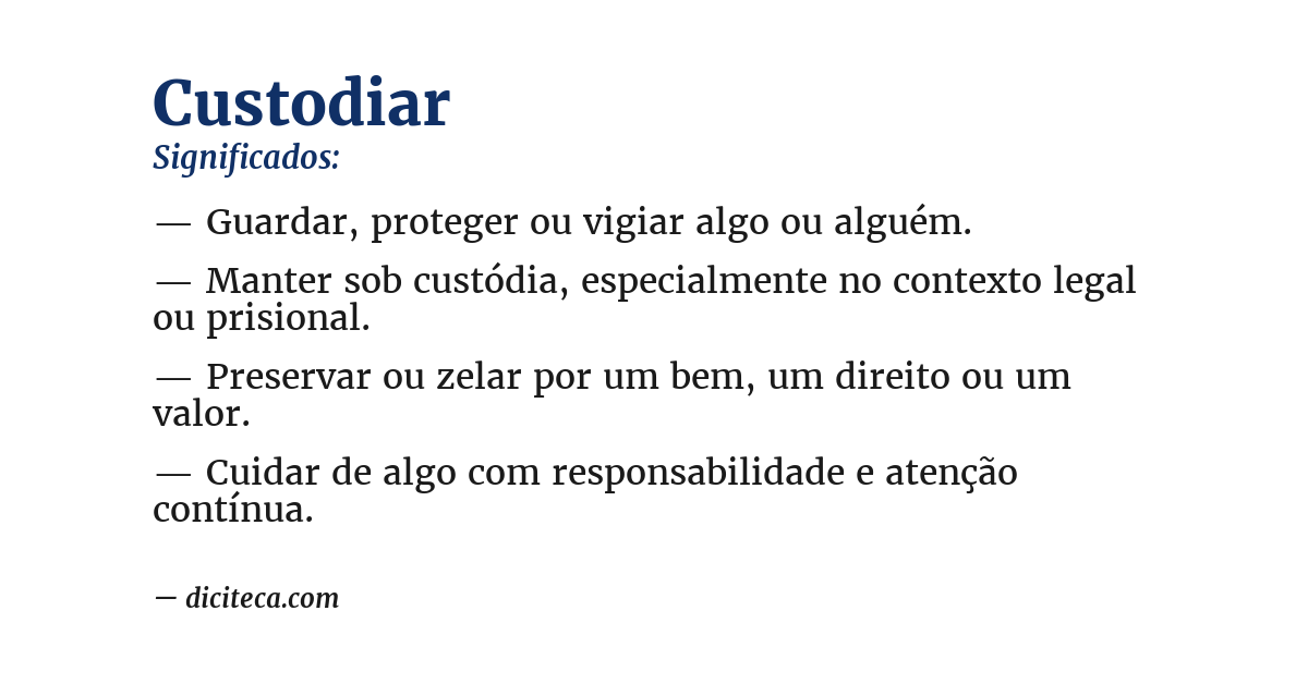 Significado de custodiar