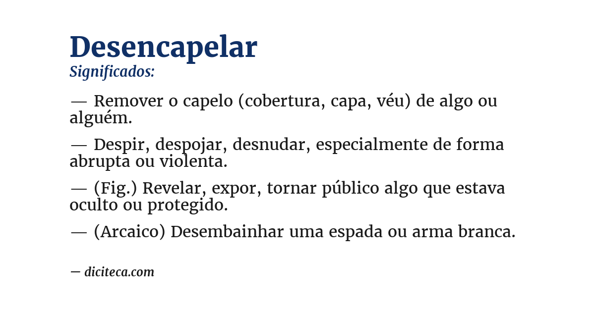 Significado de desencapelar