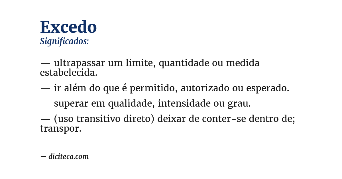 Significado de excedo