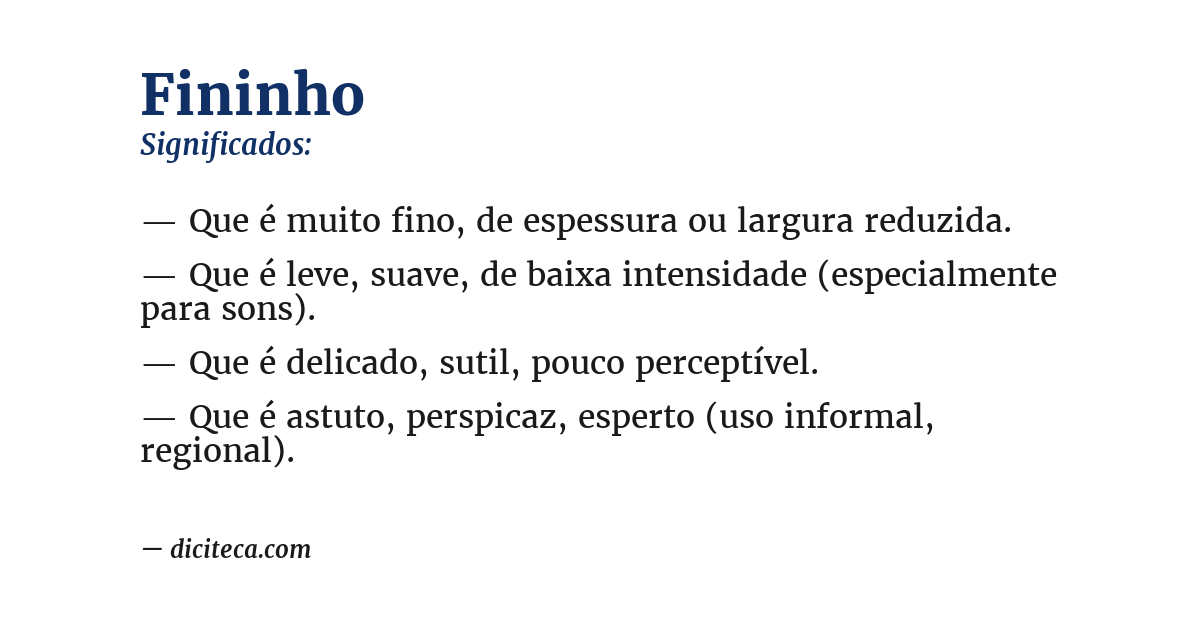 Significado de fininho