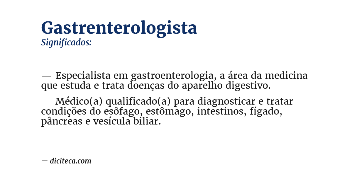 Significado de gastrenterologista