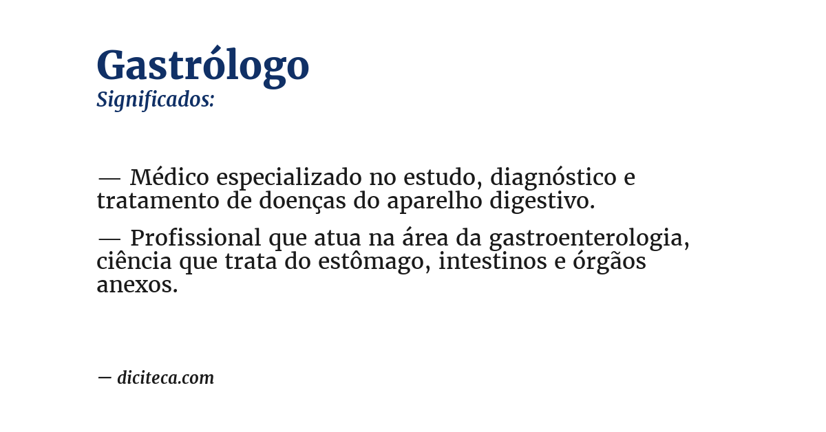 Significado de gastrólogo