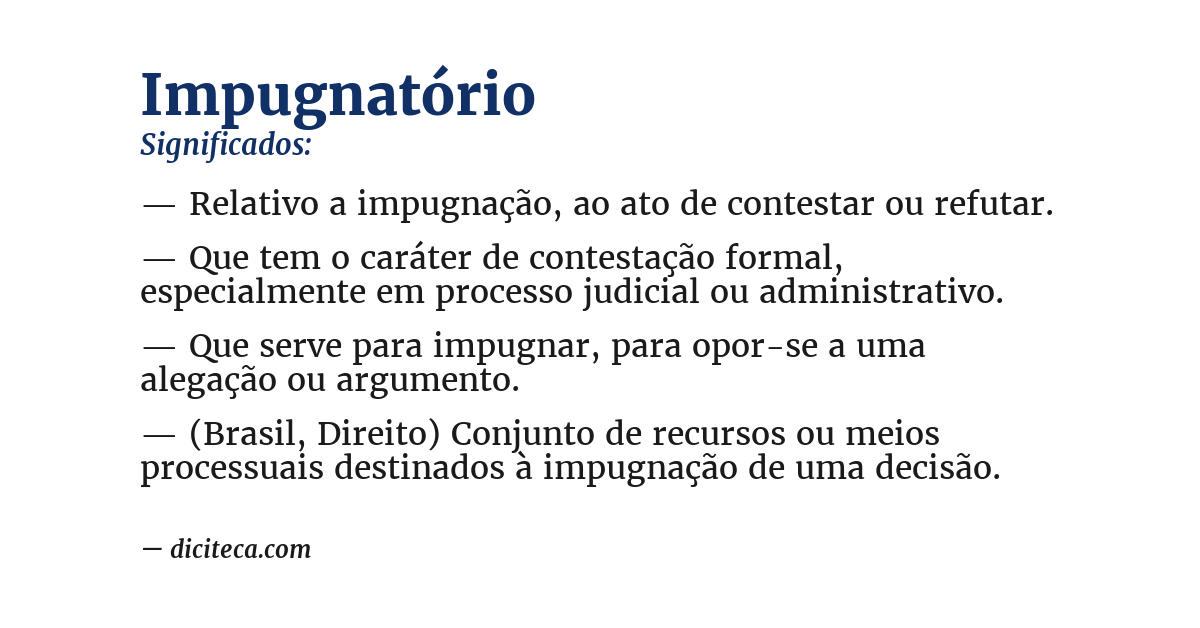 Significado de impugnatório