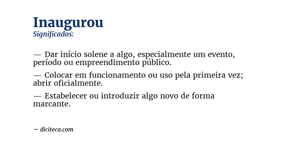 Significado de inaugurou
