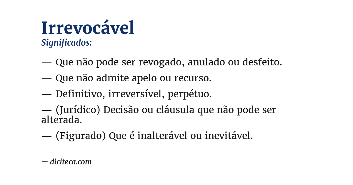Significado de irrevocável