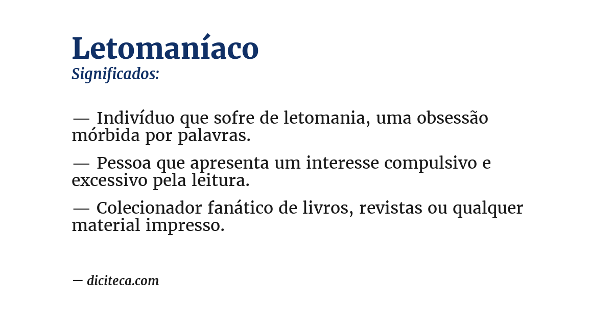 Significado de letomaníaco