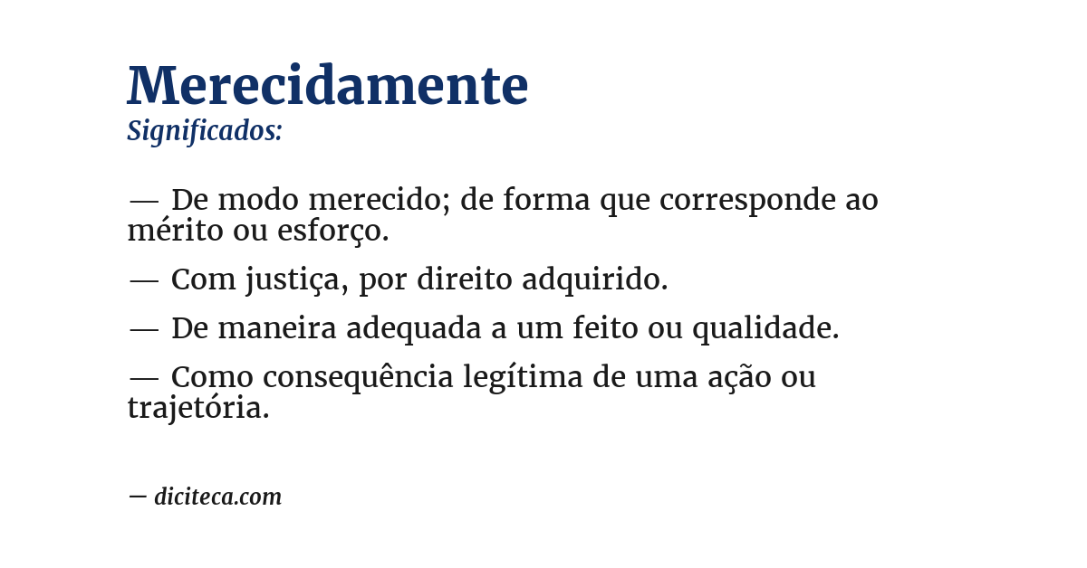 Significado de merecidamente