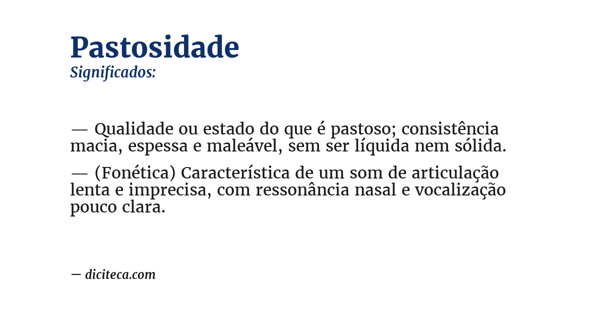 Significado de pastosidade
