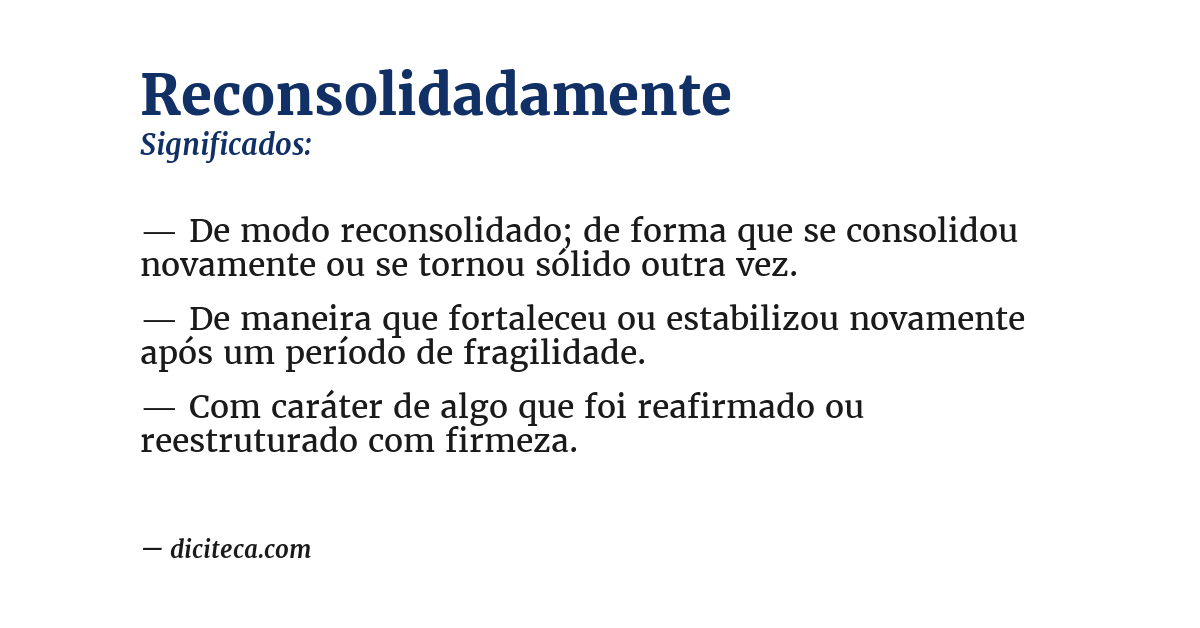 Significado de reconsolidadamente