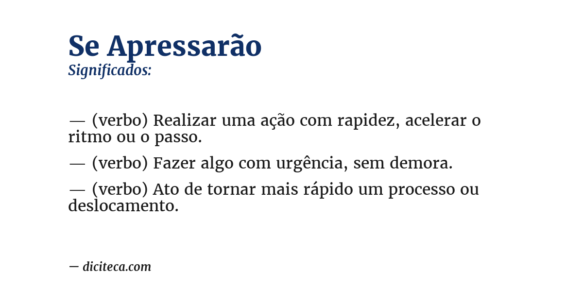 Significado de se apressarão