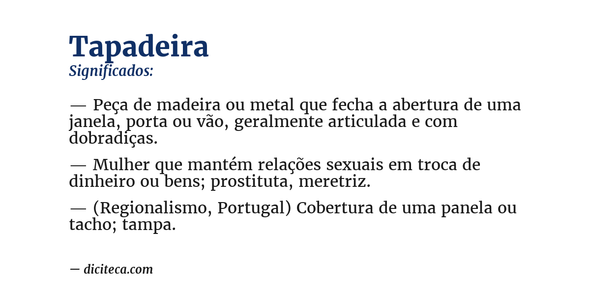 Significado de tapadeira