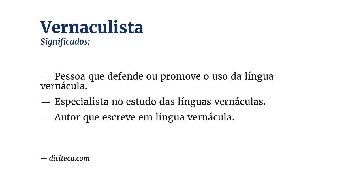 Significado de vernaculista
