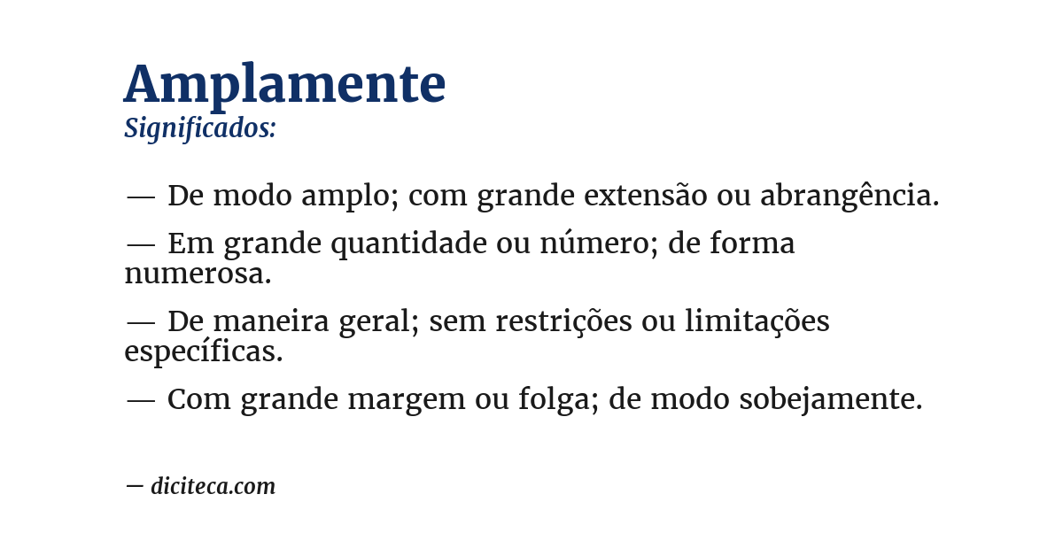 Significado de amplamente