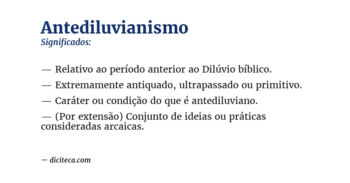 Significado de antediluvianismo