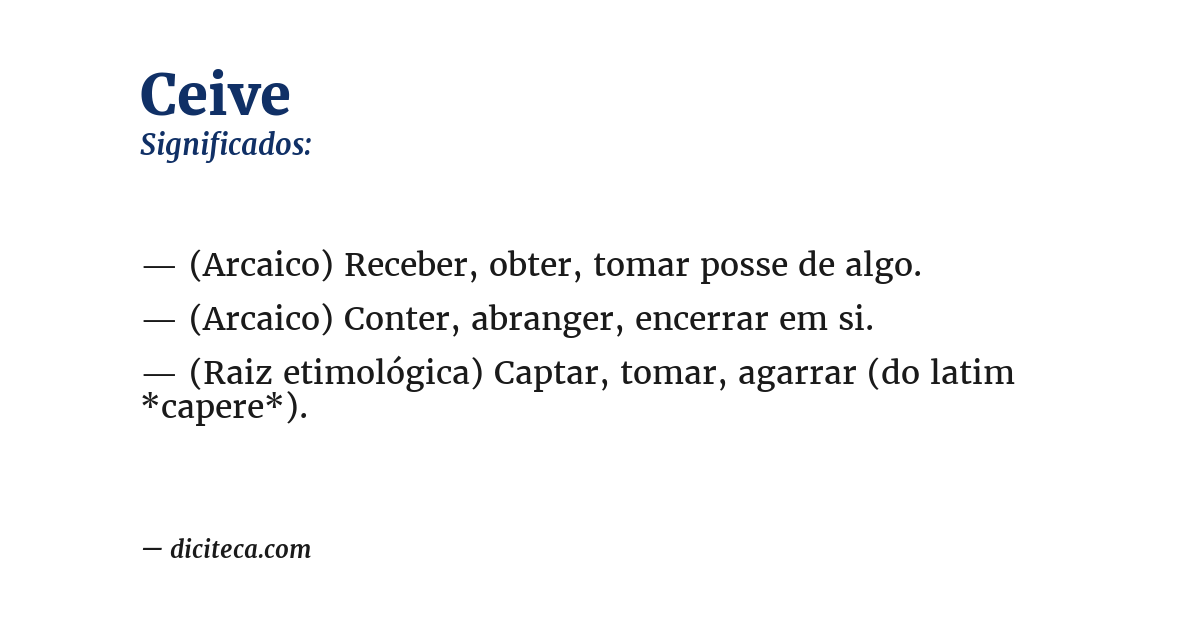 Significado de ceive