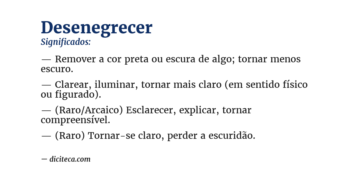 Significado de desenegrecer