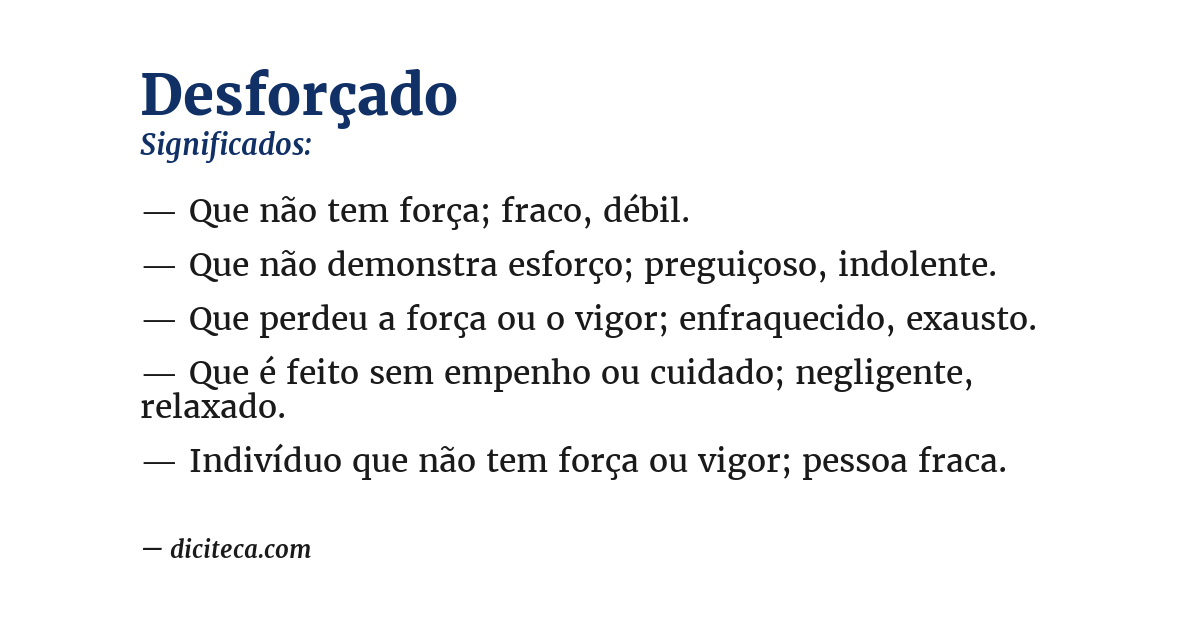 Significado de desforçado