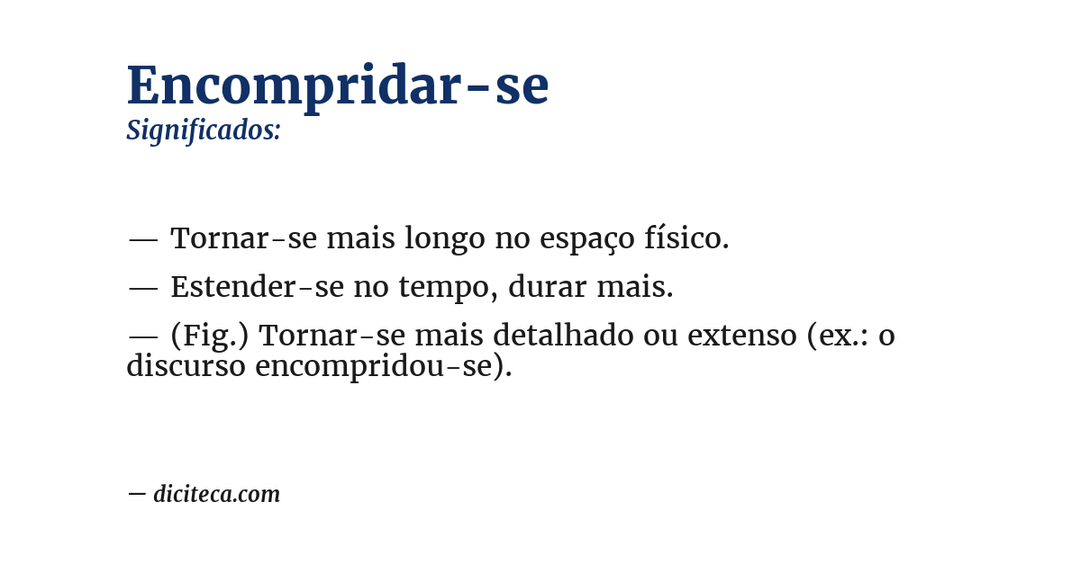 Significado de encompridar-se
