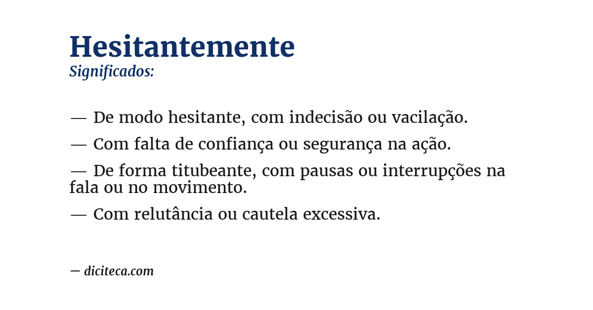 Significado de hesitantemente