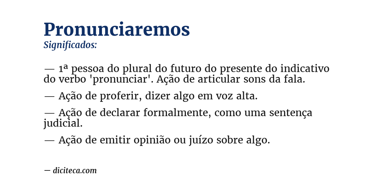 Significado de pronunciaremos