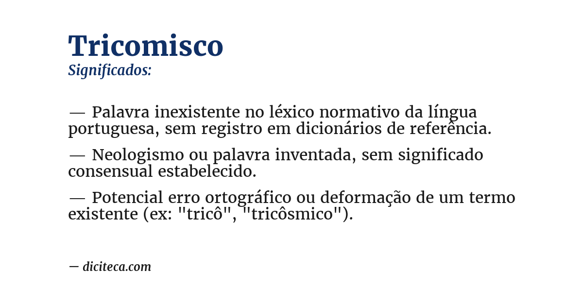 Significado de tricomisco
