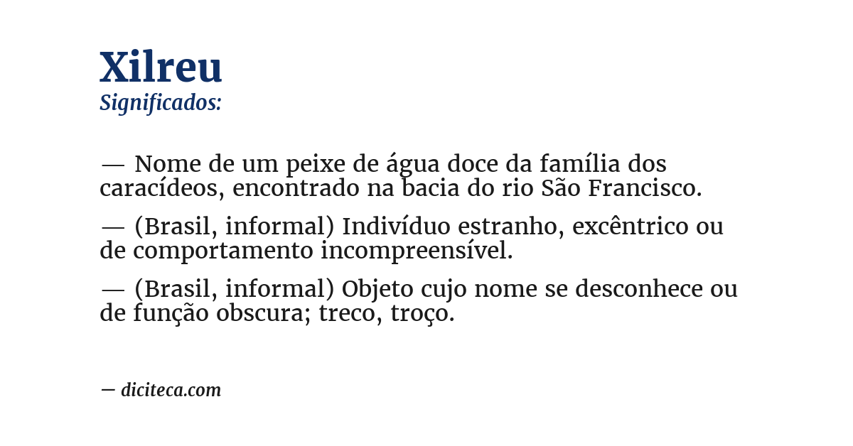 Significado de xilreu