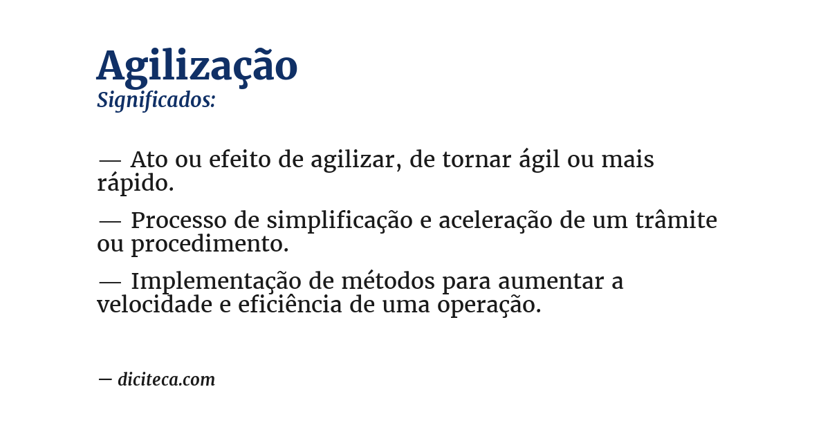 Significado de agilização