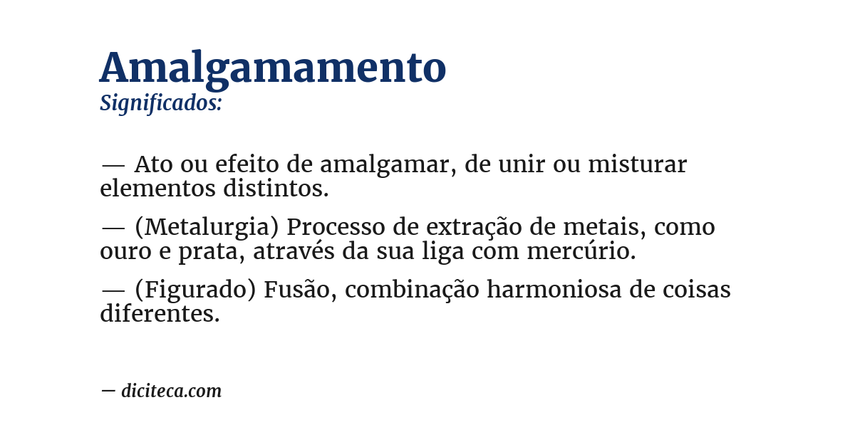 Significado de amalgamamento