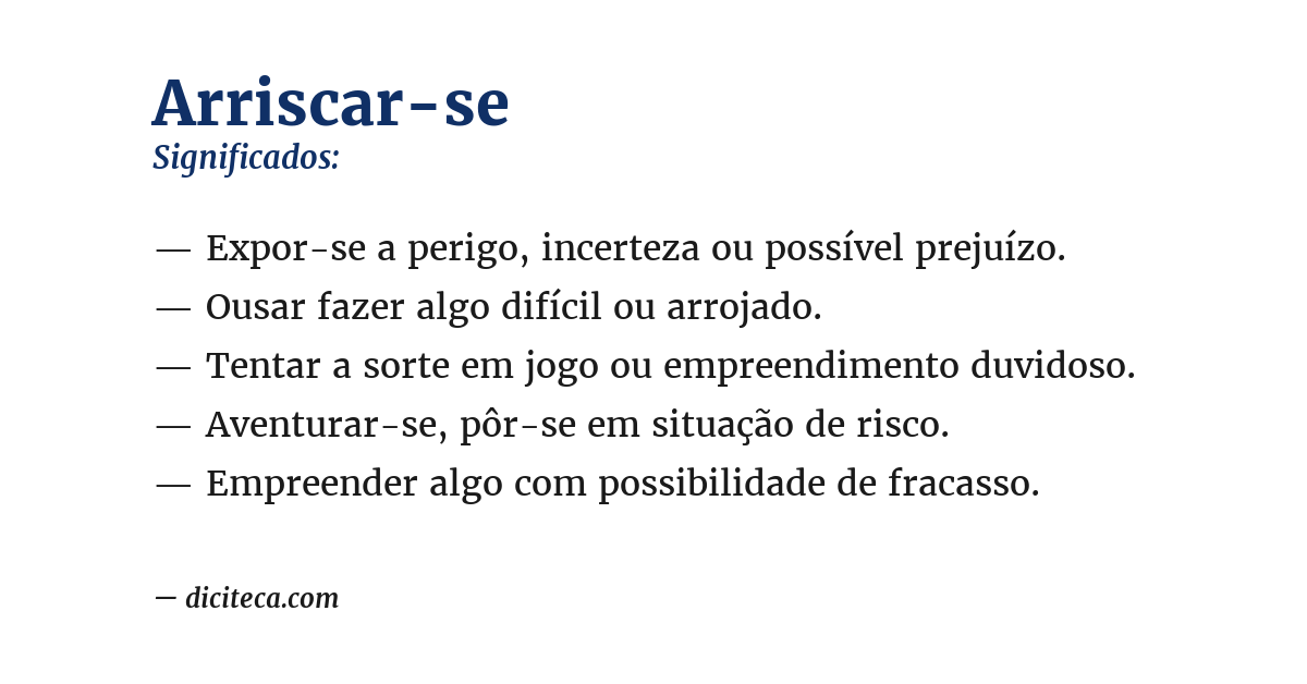 Significado de arriscar-se