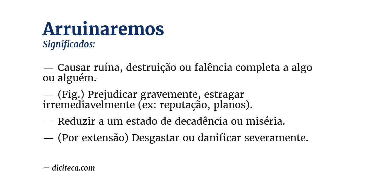 Significado de arruinaremos