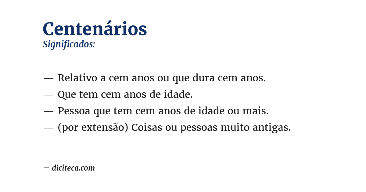 Significado de centenários